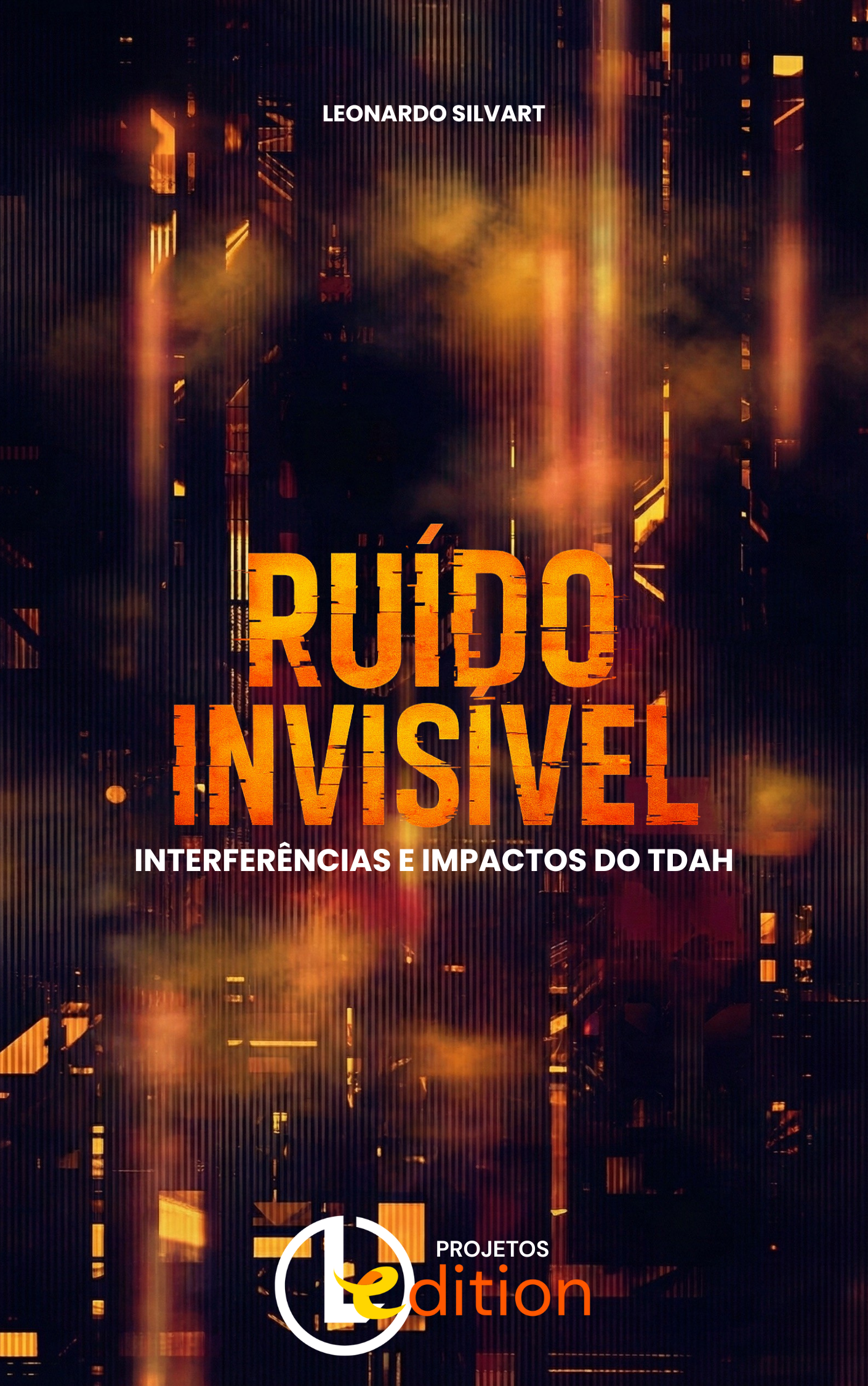 Ruído Invisível